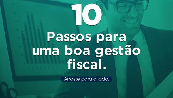 10 passos para uma boa gestão fiscal