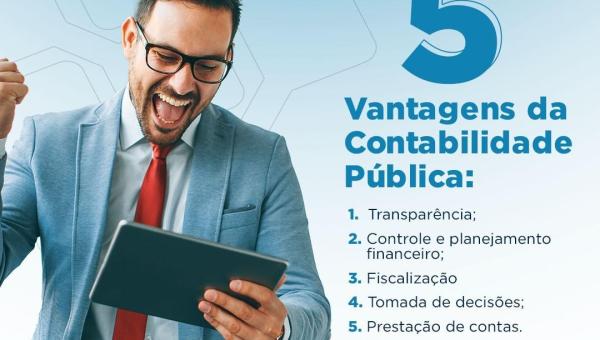 5 vantagens da contabilidade pública