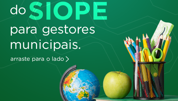A importância do SIOPE para gestores municipais.