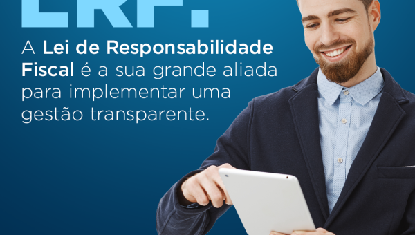 A Lei de Responsabilidade Fiscal 