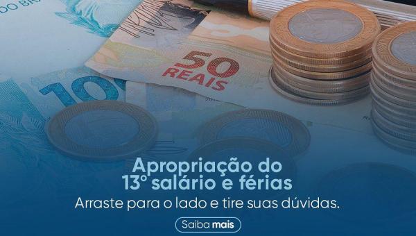 Apropriação do 13° salário e férias