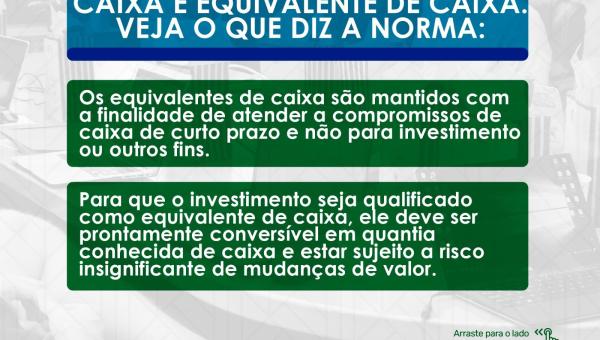 CAIXA E EQUIVALENTE DE CAIXA