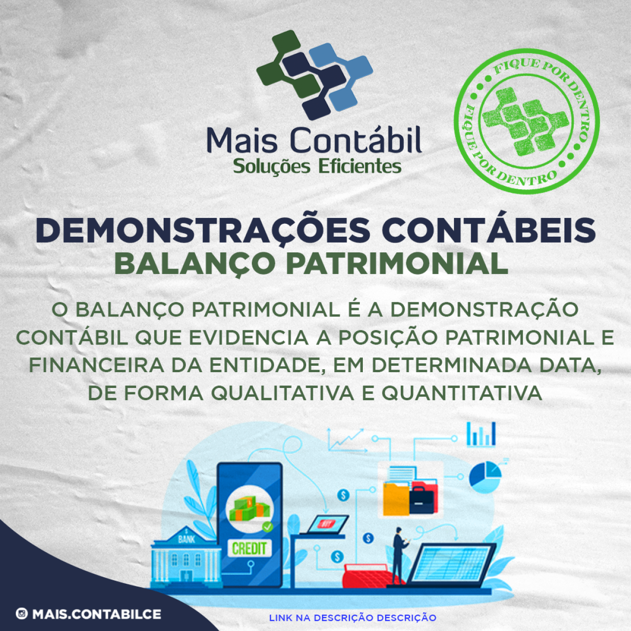 Demonstrações contábeis: 