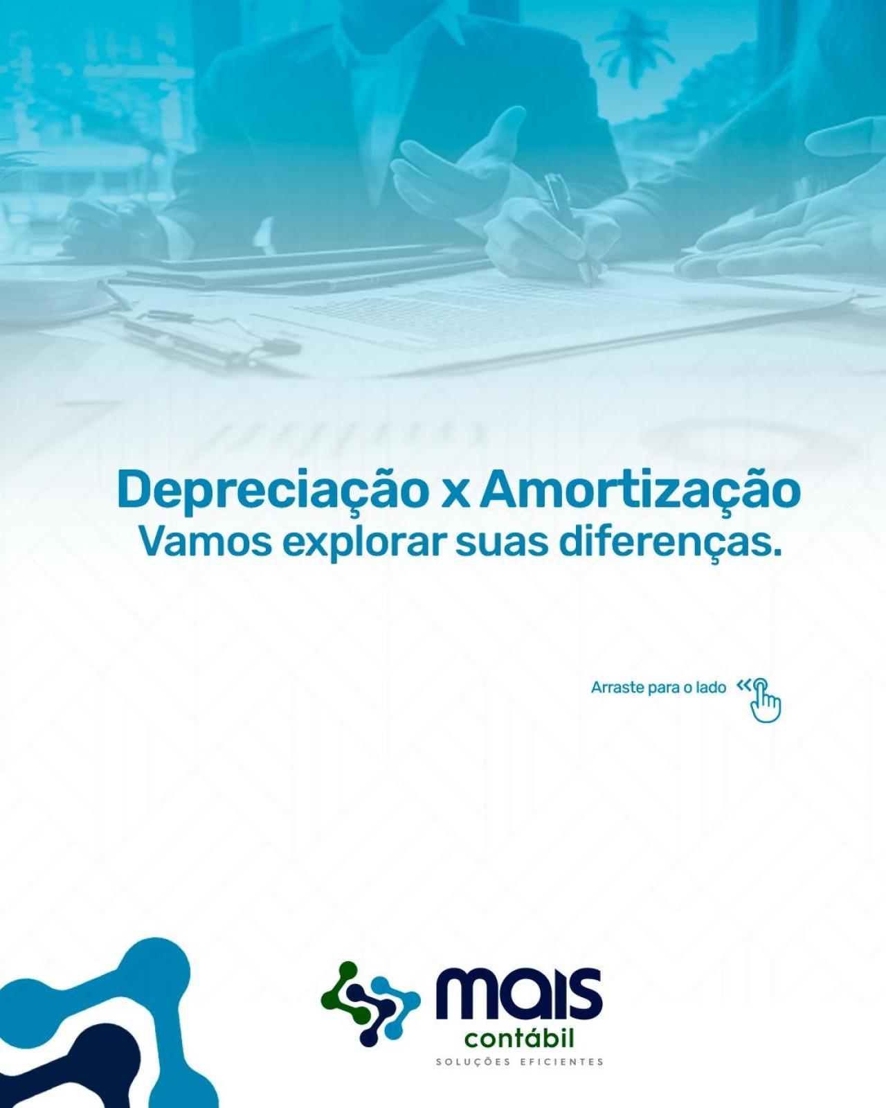 DEPRECIAÇÃO X AMORTIZAÇÃO