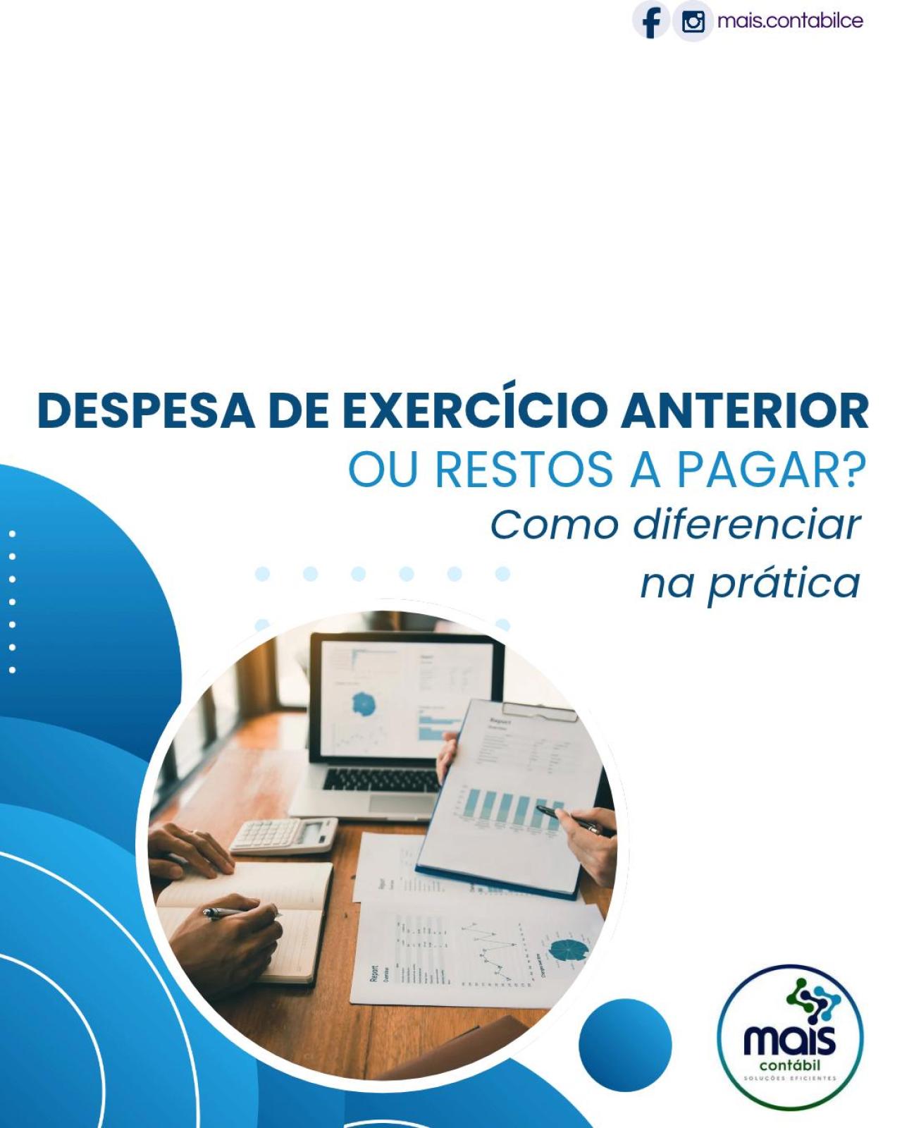 DESPESA DE EXERCÍCIO ANTERIOR OU RESTOS A PAGAR? 