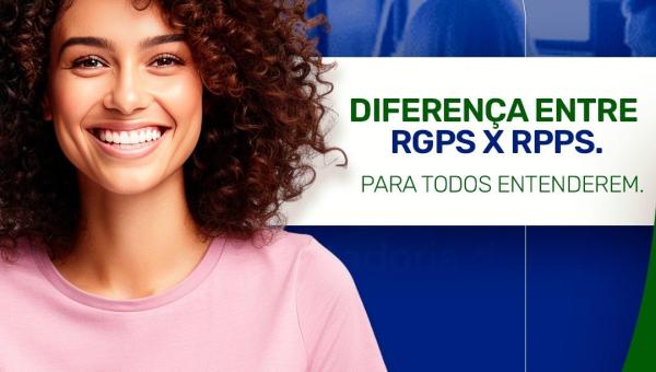 DIFERENÇA ENTRE RGPS X RPPS