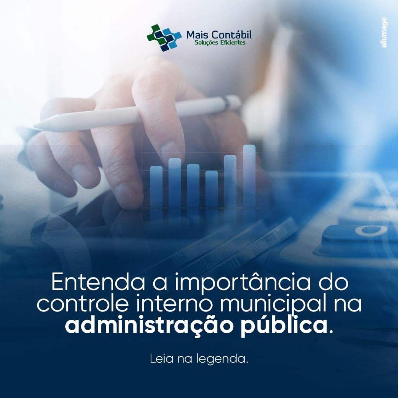 Entenda a importância do controle interno municipal.