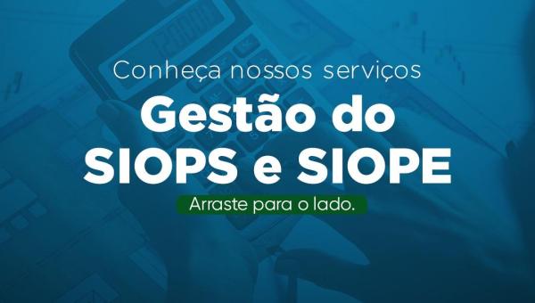 Gestão do SIOPS e SIOPE