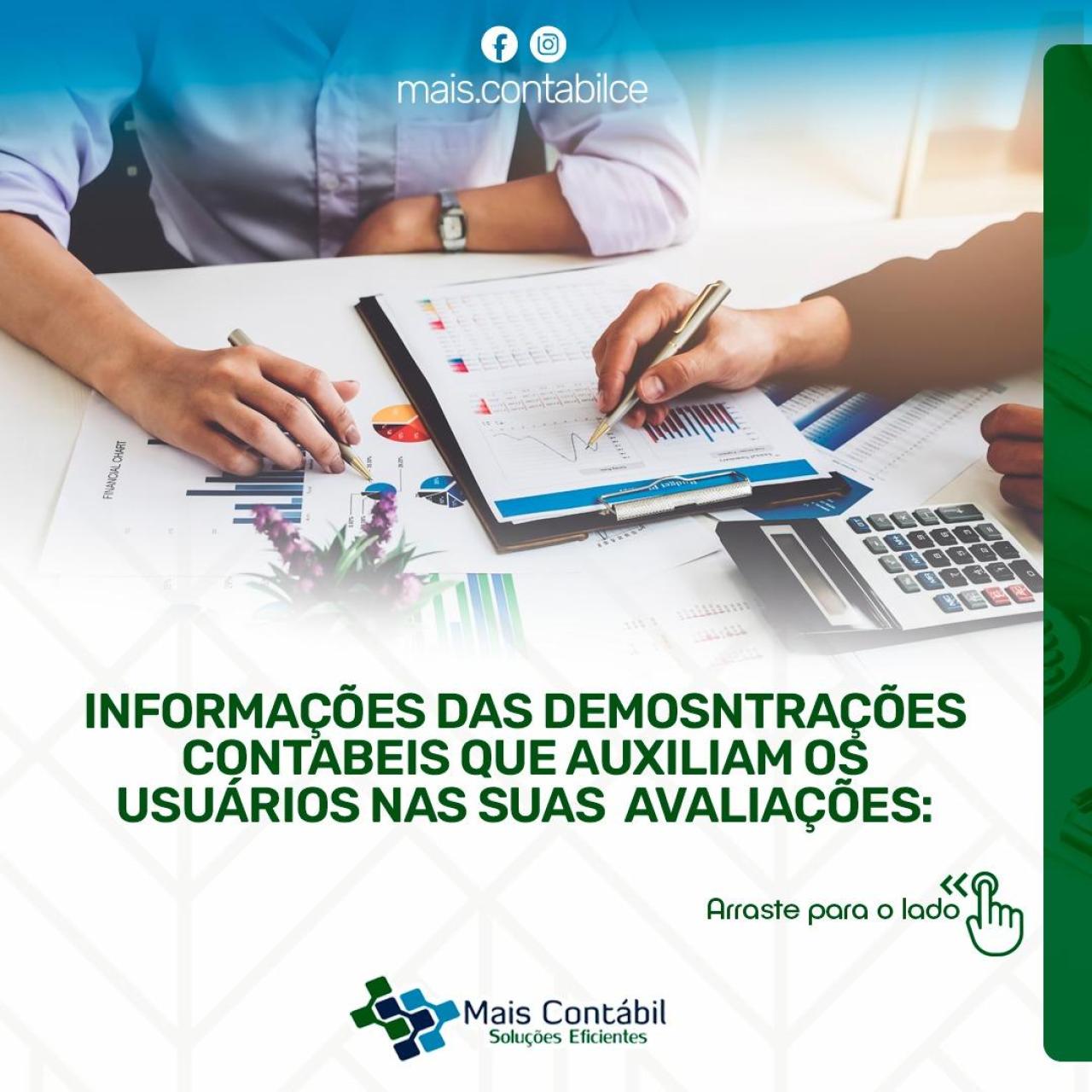 INFORMAÇÕES DAS DEMONSTRAÇÕES CONTABEIS QUE AUXILIAM OS USUÁRIOS NAS SUAS AVALIAÇÕES
