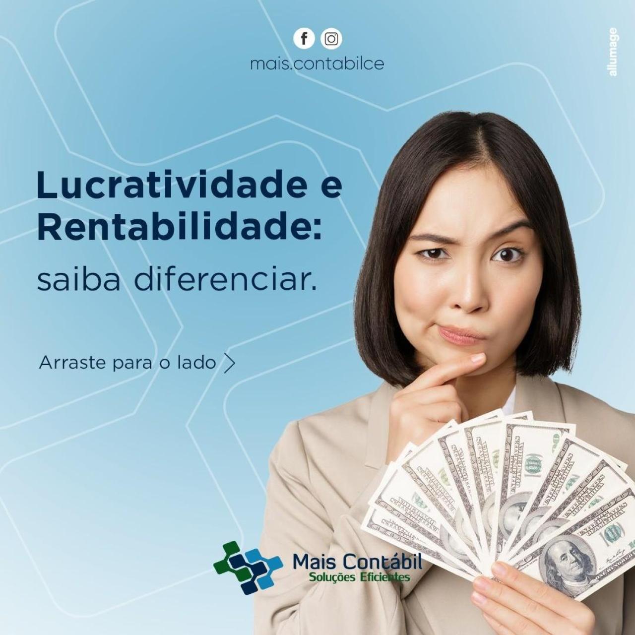 Lucratividade e Rentabilidade: Saiba diferenciar.