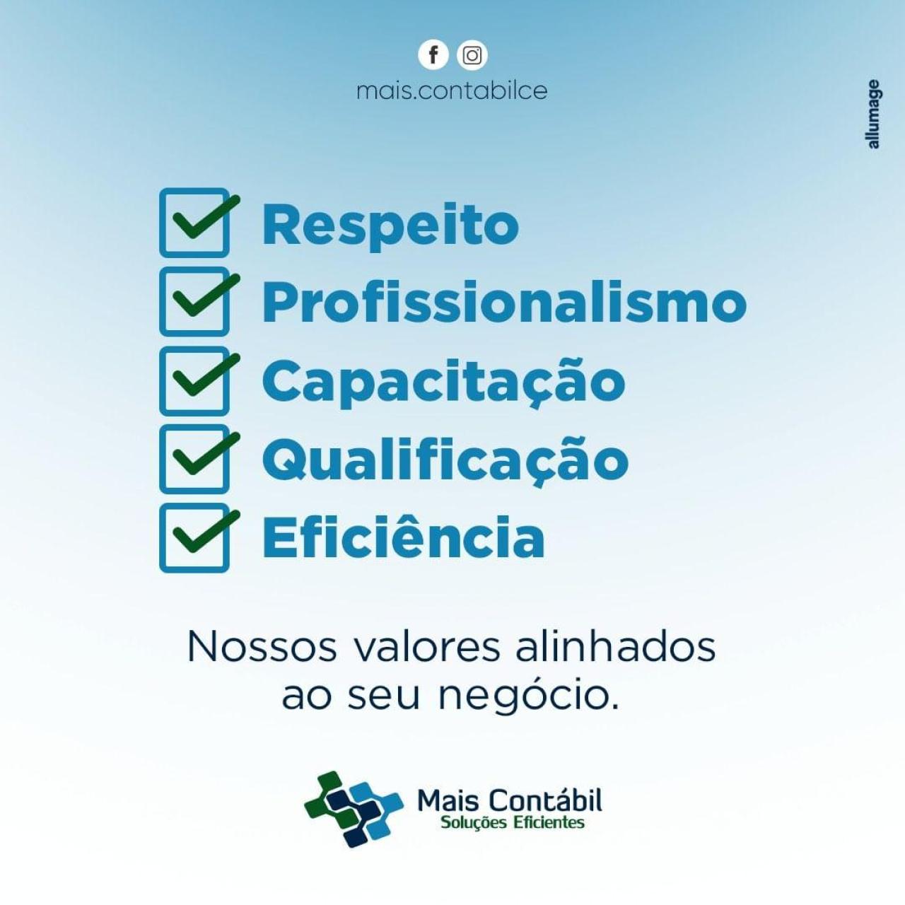 Nossos valores alinhados ao seu negócio.