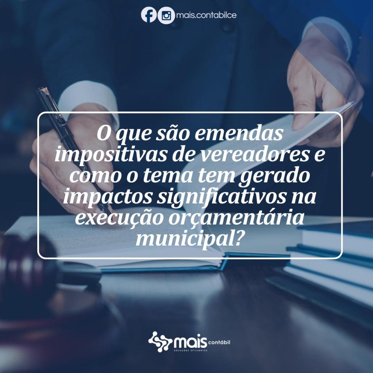 O QUE SÃO EMENDAS IMPOSITIVAS DE VEREADORES