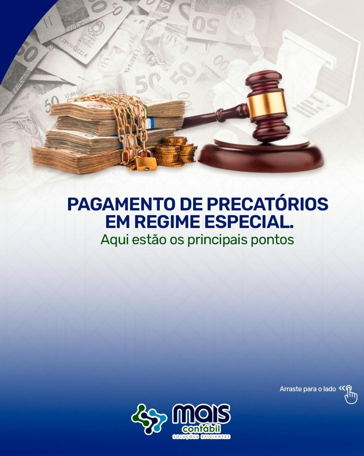 PAGAMENTO DE PRECATÓRIOS EM REGIME ESPECIAL