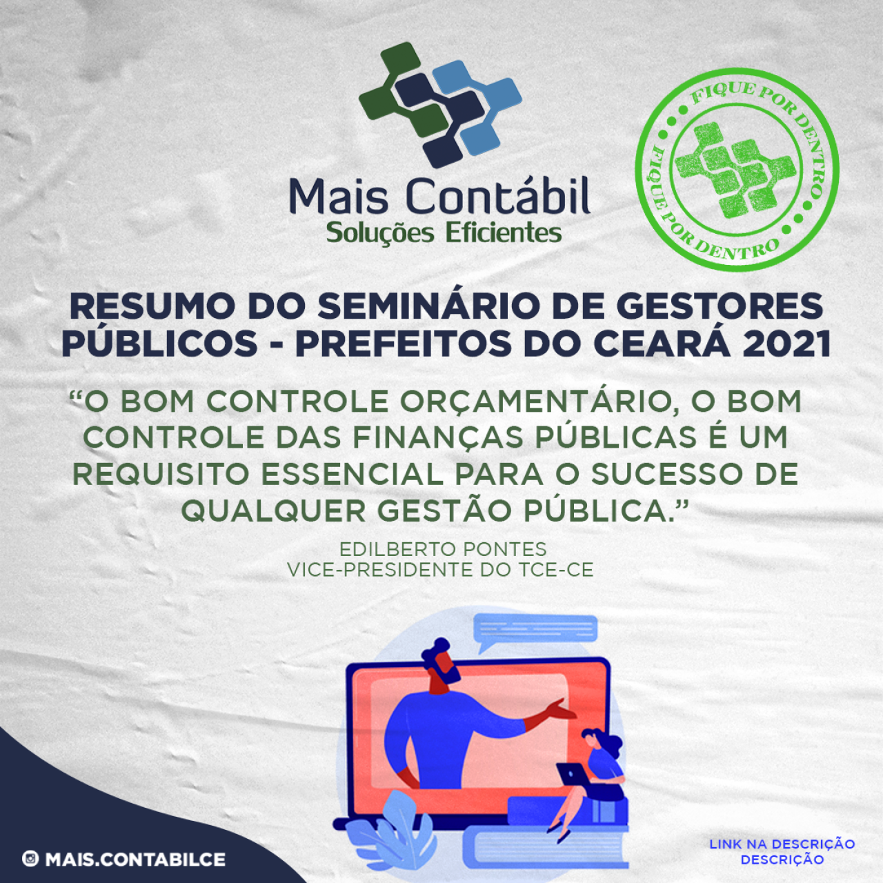 Palestra 1: O papel do controle na gestão fiscal - Edilberto Pontes, vice-presidente do TCE-CE