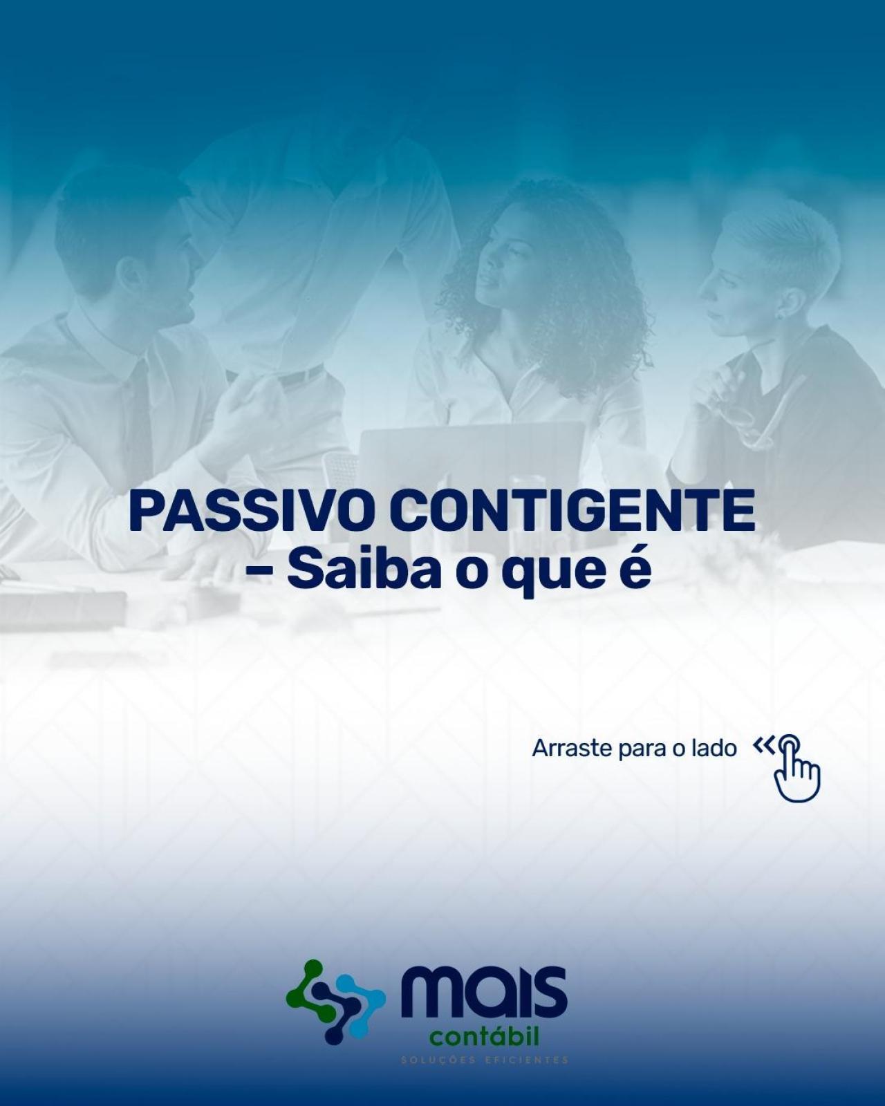 PASSIVO CONTIGENTE PASSIVO CONTIGENTE