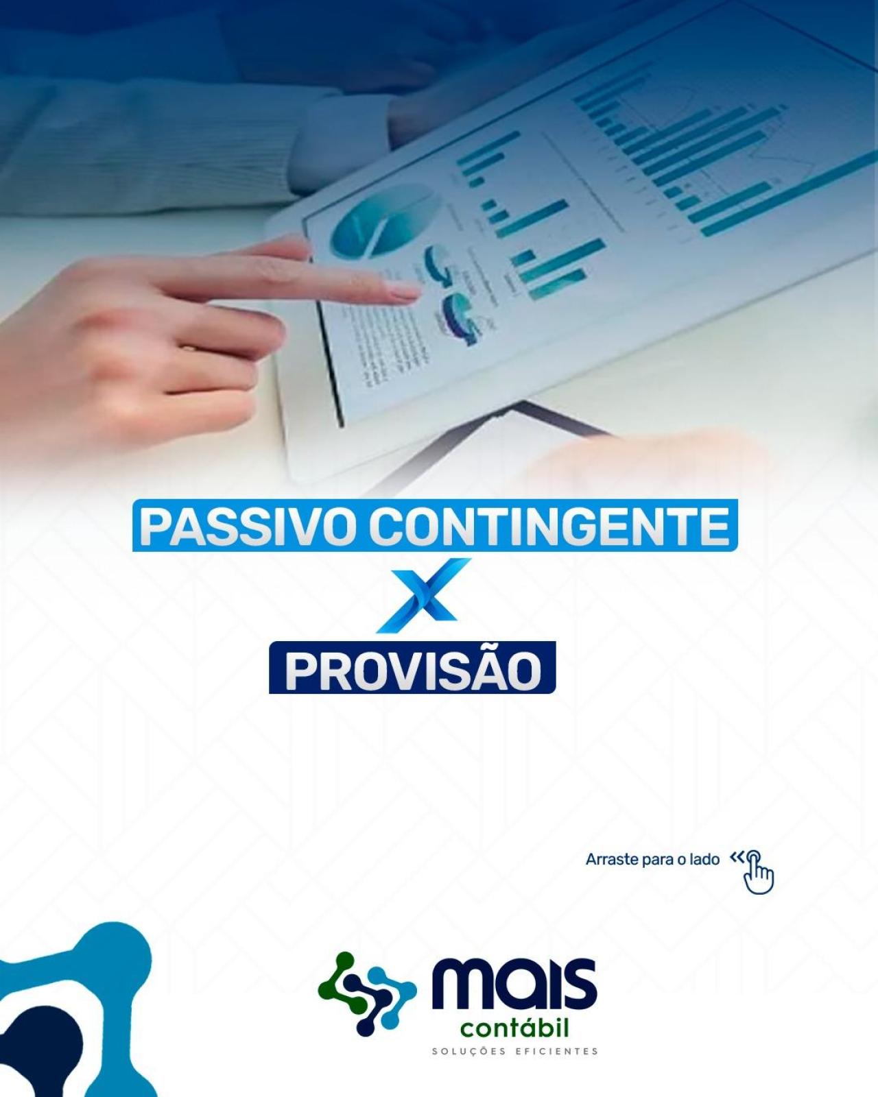 PASSIVO CONTINGENTE x PROVISÃO 