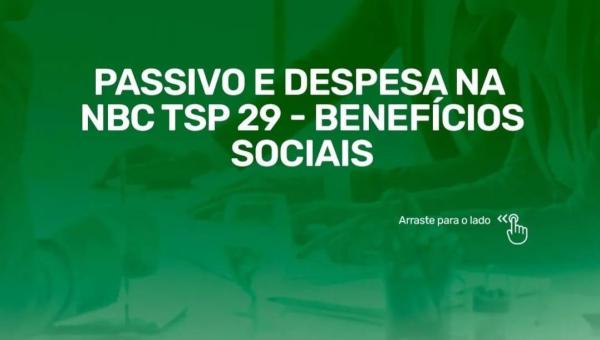 PASSIVO E DESPESA NA NBC TSP 29