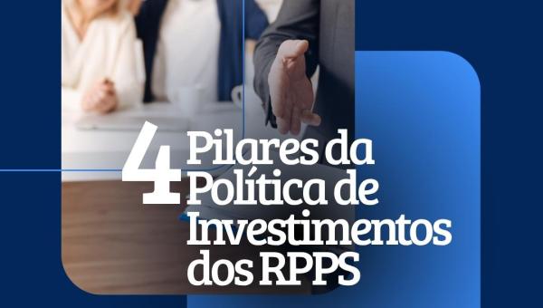POLÍTICA DE INVESTIMENTOS DOS RPPS
