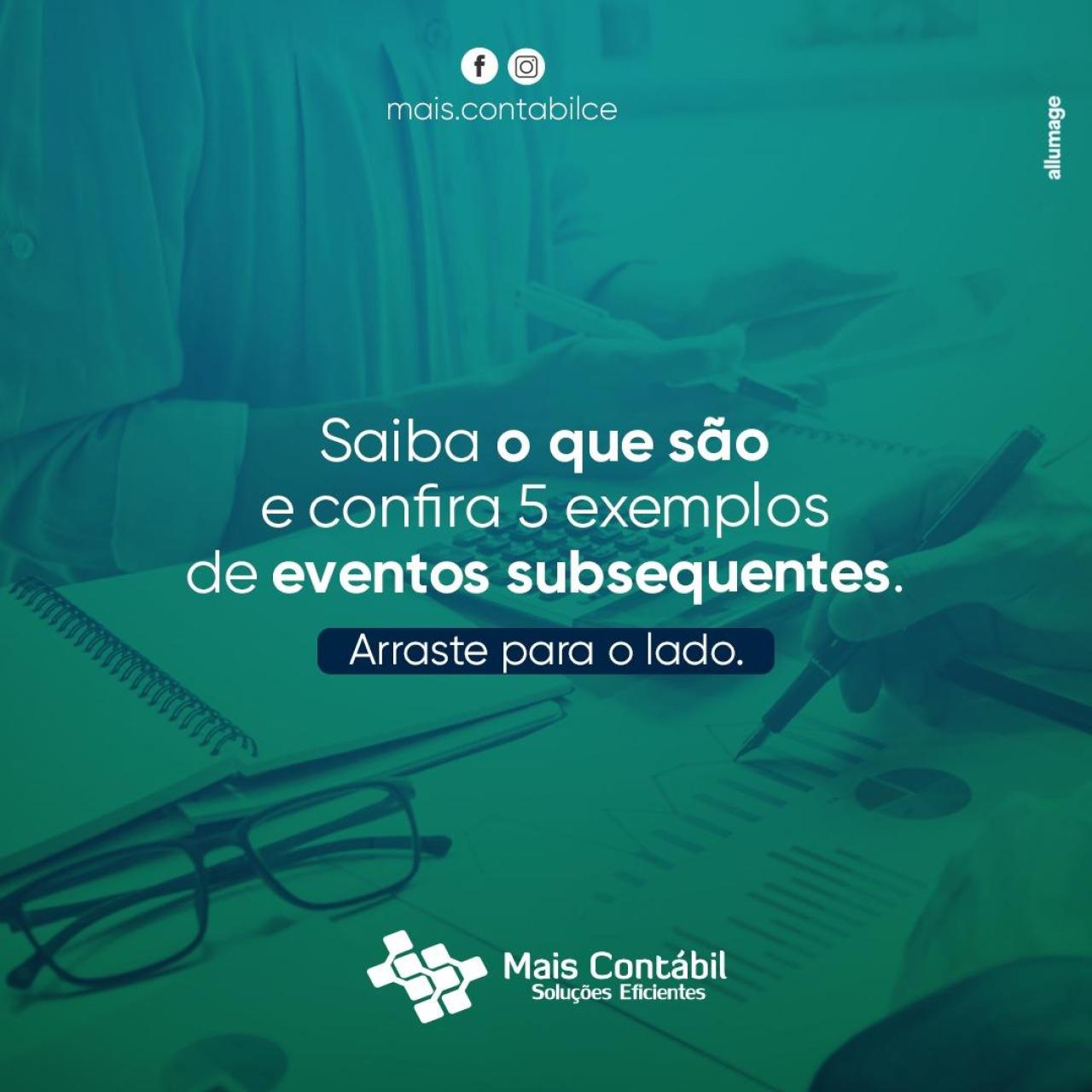 Saiba o que são e confira 5 exemplos de eventos subsequentes. 