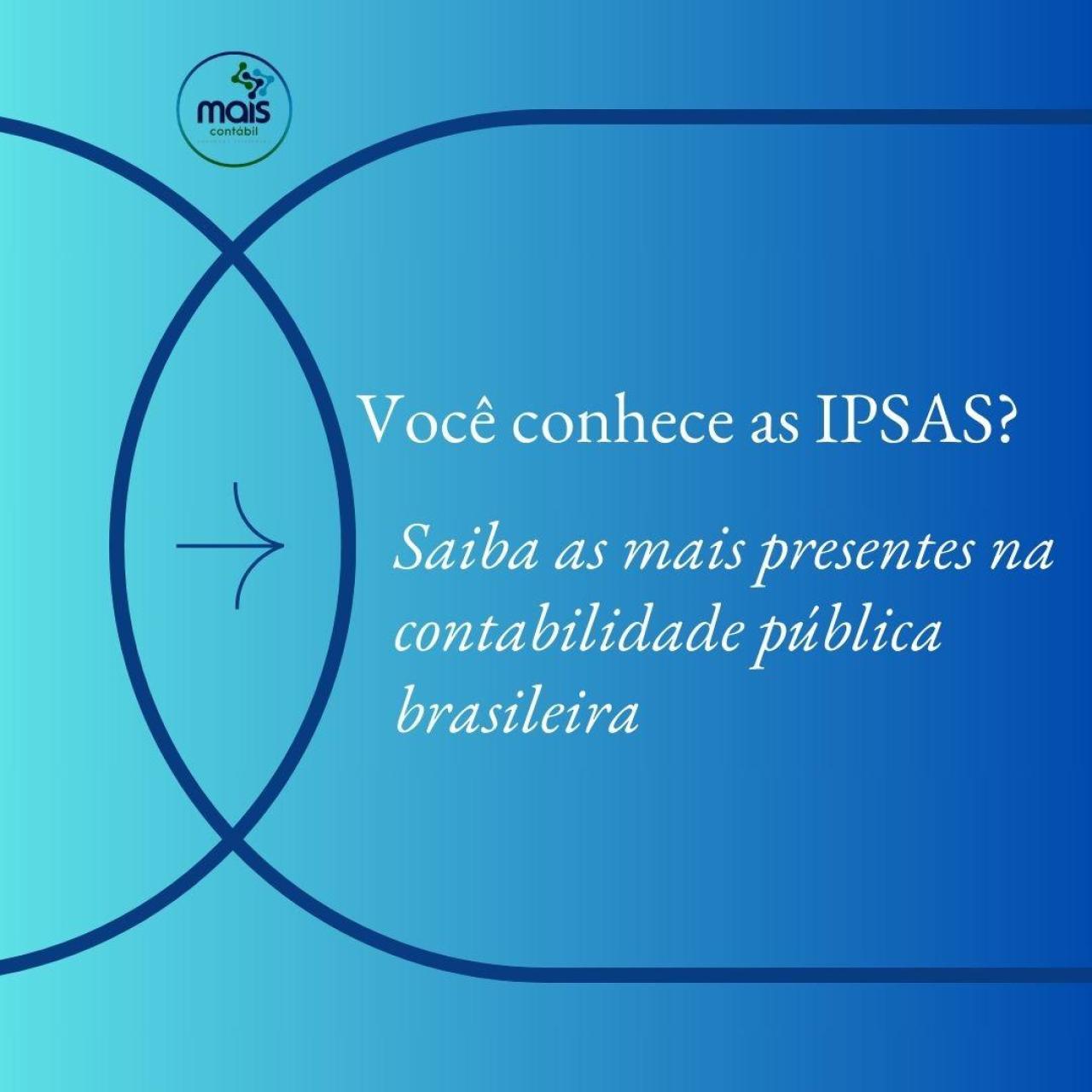 Você conhece as IPSAS?