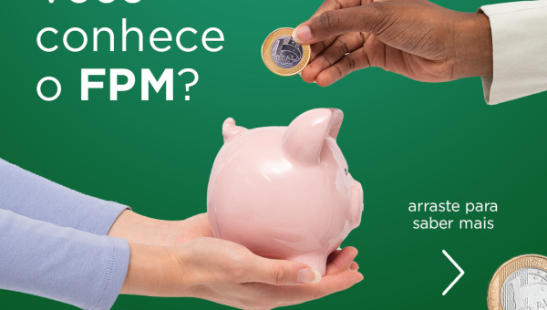 Você conhece o Fundo de Participação dos Municípios?