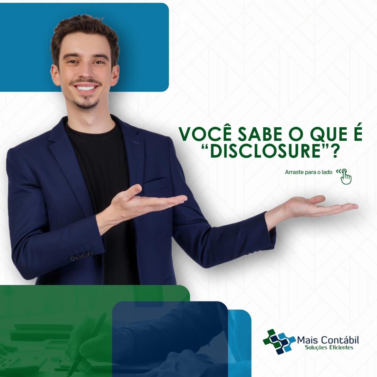 VOCÊ SABE O QUE É “DISCLOSURE”?