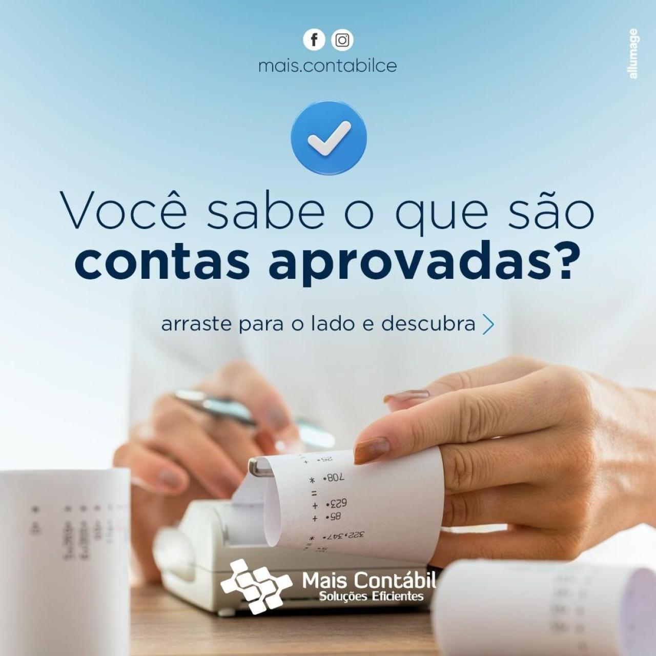 Você sabe o que são contas aprovadas?